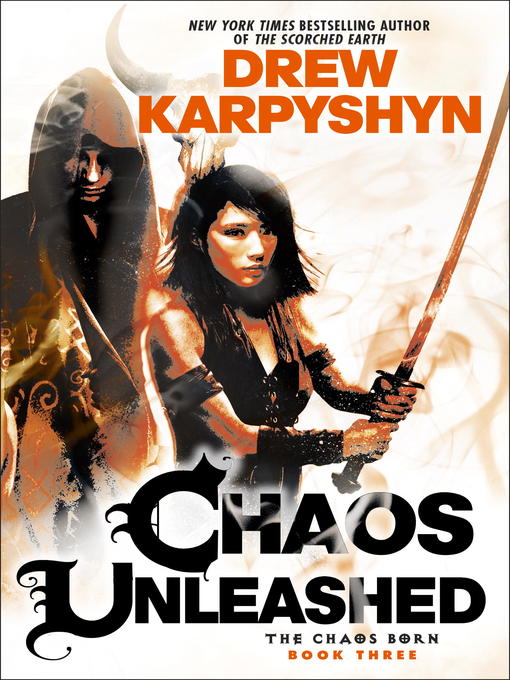 Title details for Chaos Unleashed by Drew Karpyshyn - Wait list